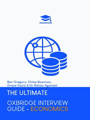 cover image of The Ultimate Oxbridge Interview Guide: Economics